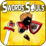 Swords and Souls Swords and Souls